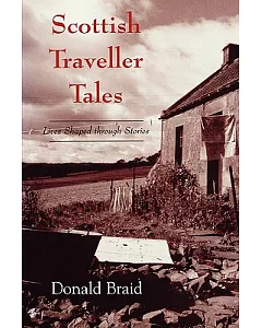 Scottish Traveller Tales: Lives Shaped Through Stories