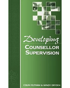 Developing Counsellor Supervision