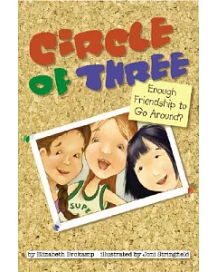 Circle of Three: Enough Friendship to Go Around