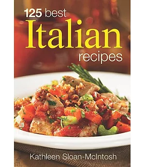125 Best Italian Recipes