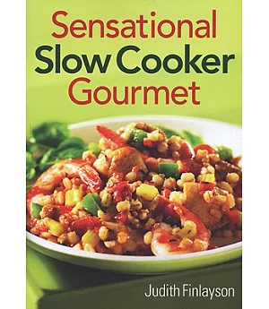 Sensational Slow Cooker Gourmet