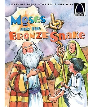 Moses and the Bronze Snake
