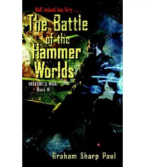 The Battle of the Hammer Worlds