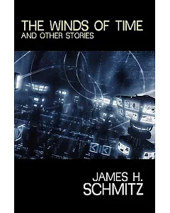 The Winds of Time and Other Stories