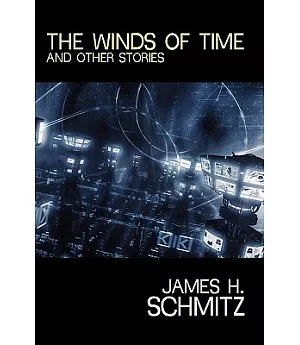 The Winds of Time and Other Stories