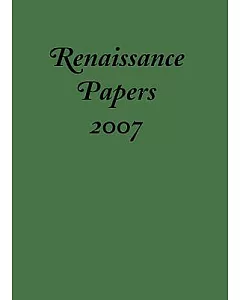 Renaissance Papers 2007