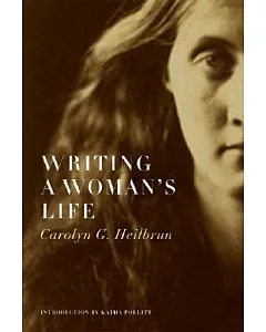 Writing a Woman’s Life