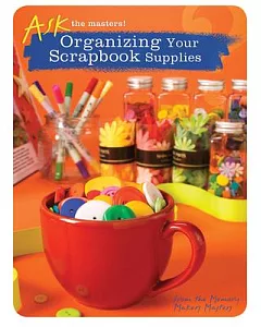 Organizing Your Scrapbook Supplies