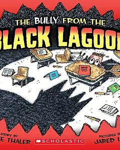 The Bully from the Black Lagoon