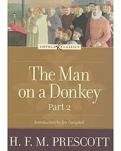 The Man on a Donkey: A Chronicle