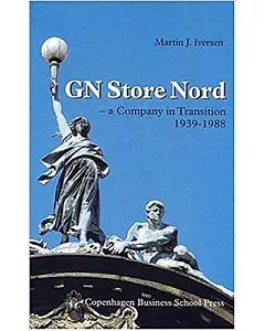 GN Store Nord: A Company in Transition, 1939-1988