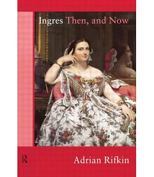 Ingres Then, and Now