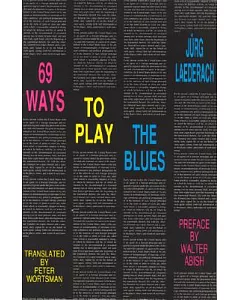 Sixty-Nine Way to Play the Blues