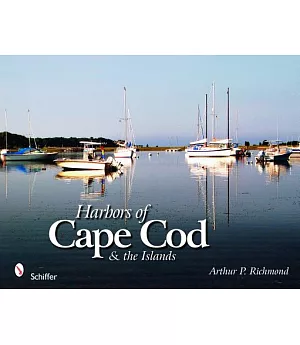 Harbors of Cape Cod & The Islands