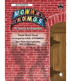 Movie Songs by Special Arrangement: Tenor Saxophone: Jazz-style Arrangements With a Variation