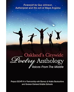 oakland’s Citywide Poetry Anthology: Voices from the Middle