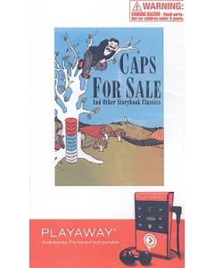 Caps For Sale and other Storybook Classics: Library Edition