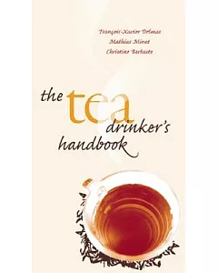 The Tea Drinker’s Handbook