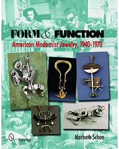 Form & Function: American Modernist Jewelry, 1940-1970