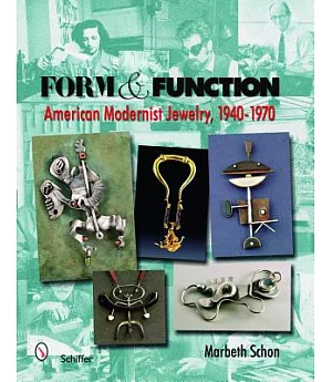 Form & Function: American Modernist Jewelry, 1940-1970