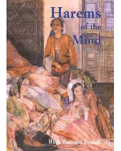 Harems of the Mind: Passages of Western Art and Literature