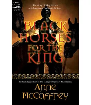 Black Horses for the King