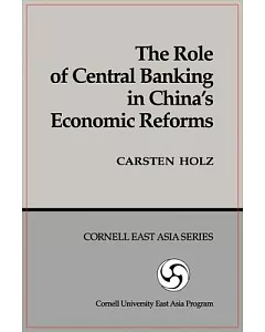 The Role of Central Banking in China’s Economic Reforms