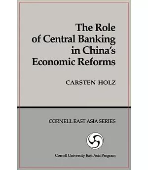 The Role of Central Banking in China’s Economic Reforms