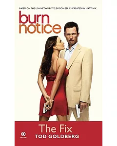 Burn Notice: The Fix