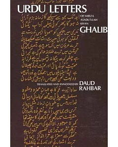 Urdu Letters of Mirza Asadu Asadu’Llah Khan Ghalid