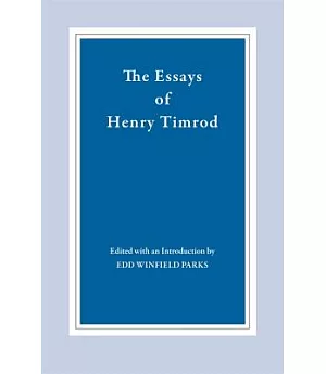 Essays of Henry Timrod