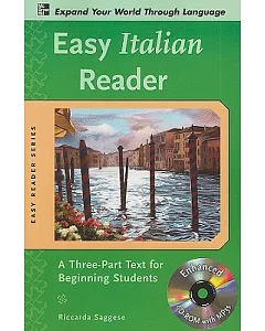 Easy Italian Reader: A Three-part Text for Beginning Students