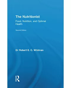The Nutritionist: Food, Nutrition, and Optimal Health