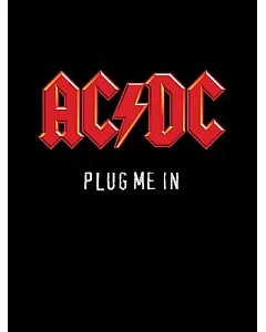 ac/DC Plug Me In: Guitar Tab Edition