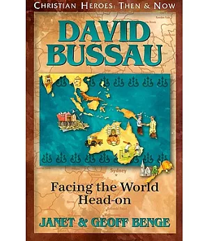 David Bussau: Facing the World Head-on