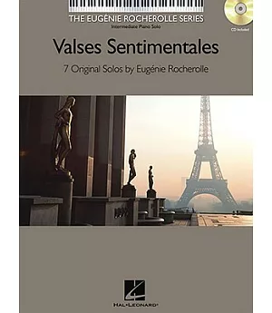 Valses Sentimentales: 7 Original Solos