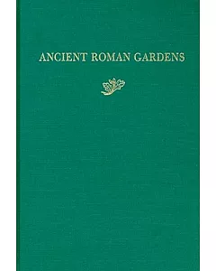 Ancient Roman Gardens