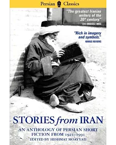 Stories from Iran: A Chicago Anthology 1921-1991
