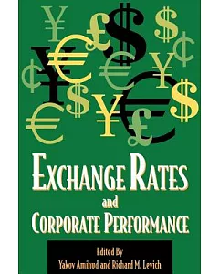 Exchange Rates and Corporate Performance
