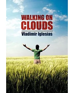 Walking on Clouds