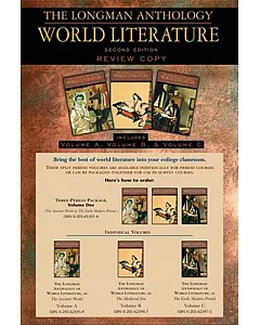 The Longman Anthology of World Literature: The Ancient World, the Medieval Era, and the Early Modern Period
