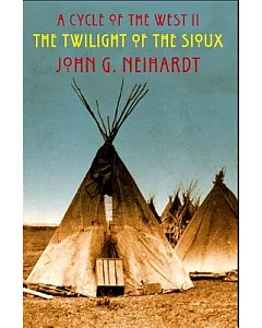 The Twilight of the Sioux: The Song of the Indian Wars, The Song of the Messiah