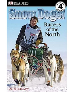 Snow Dogs!: Racers of the North