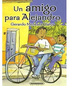 Un Amigo Para Alejandro/ a Friend for Alexander