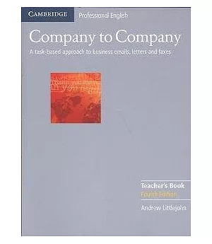 Company To Company: A Task-based Approach to Business Emails, Letters and Faxes