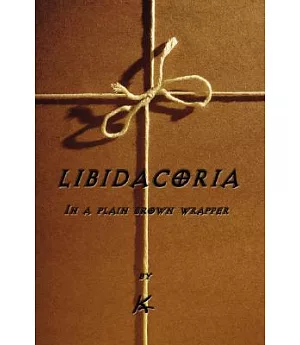 Libidacoria: In a Plain Brown Wrapper