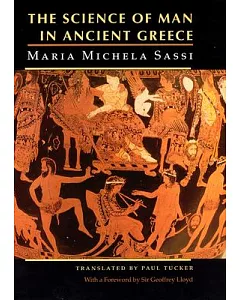 The Science of Man in Ancient Greece