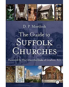 The Guide to Suffolk Churches