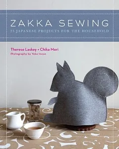 Zakka Sewing: 25 Japanese Projects for the Household