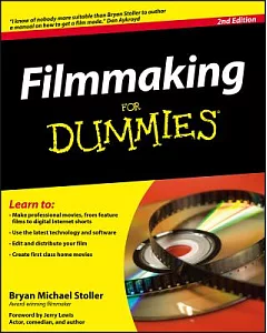 Filmmaking For Dummies